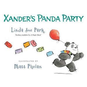 Xander's Panda Party -- Linda Sue Park